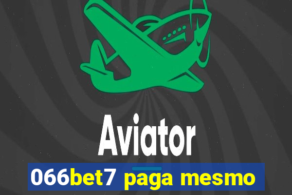 066bet7 paga mesmo